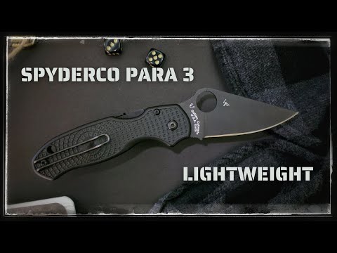 Spyderco Para 3 Lightweight | Quick Review
