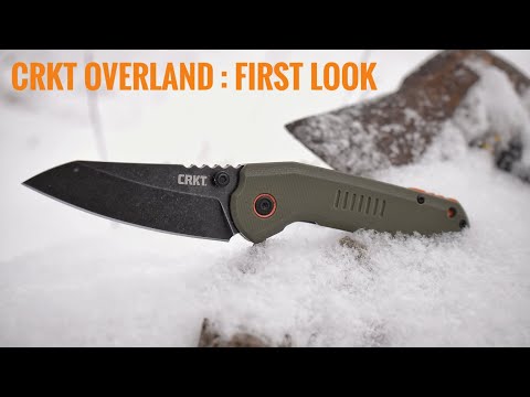 First Look : CRKT Overland .