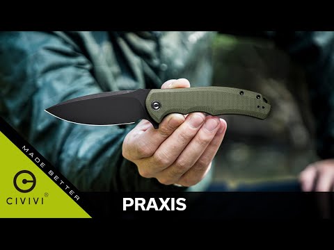 CIVIVI Praxis,one of the greatest CIVIVI Knives of all time