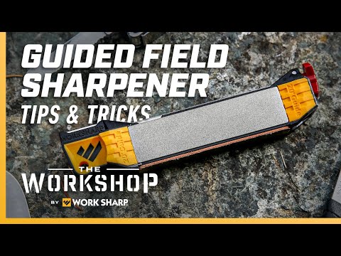 How To Use The Work Sharp Guided Field Sharpener - Video User&#039;s Guide