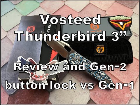 Vosteed Thunderbird Knife 3&quot; Version - Cloud Carbon and Gen2 button review and vs Gen1 Thunderbird.